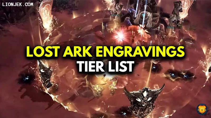 Lost Ark Engravings Tier List