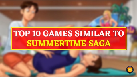 Top 10 Best Games Like Summertime Saga
