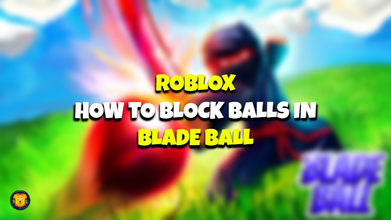 How to block balls in Blade Ball