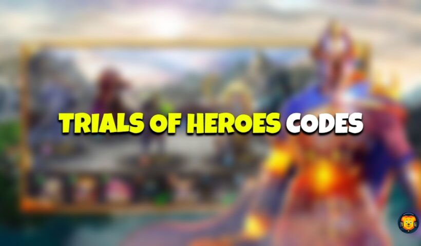 Trials of Heroes Codes