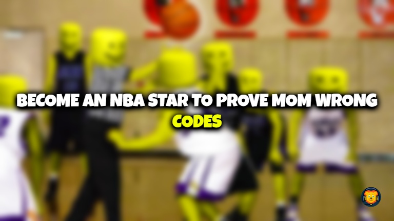 Become An NBA Star to Prove Mom Wrong Codes for December 2023