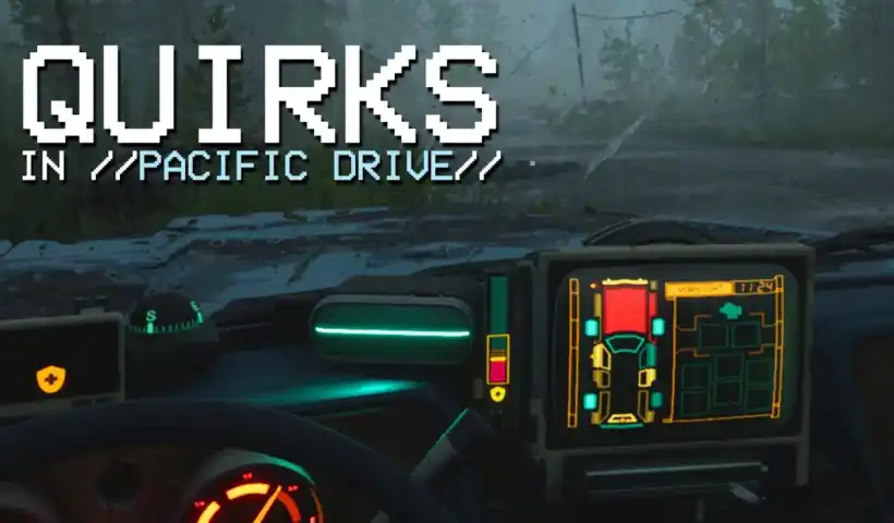 All Car Quirks in Pacific Drive